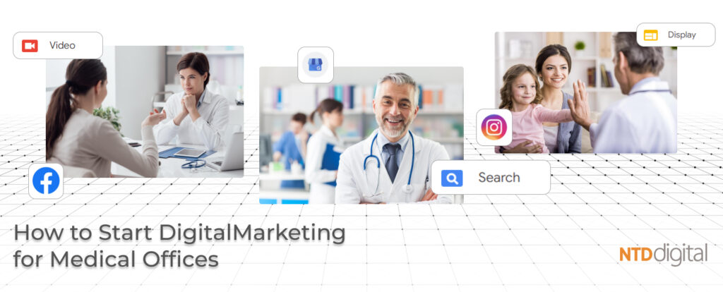 How to Start DigitalMarketing for Medical Offices